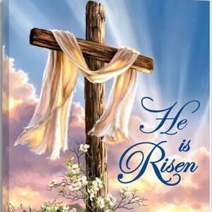 He is Risen!